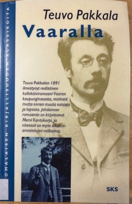 Kuvassa on Teuvo Pakkalan kirjan "Vaaralla" kansikuva.