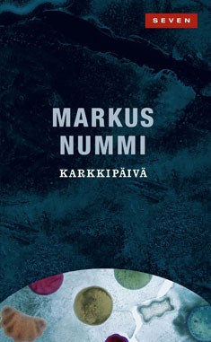 Markus Nummen Karkkipäivä-teoksen kansikuva